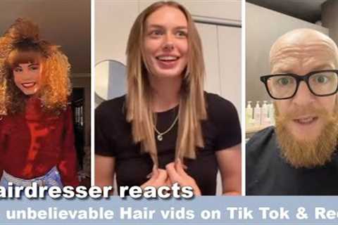Hairdresser reacts to unbelievable Hair vids on Tik Tok, instagram &amp; Shorts