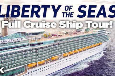 Liberty of the Seas Full Cruise Ship Tour