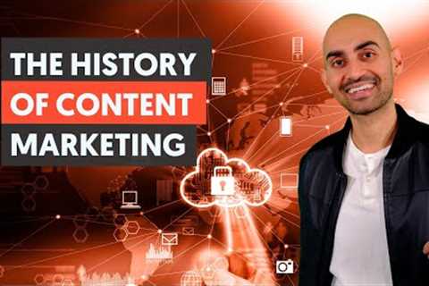 How Content Marketing Started - Module 1 - Lesson 2 - Content Marketing Unlocked