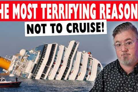 10 Things That Scare People About Cruises
