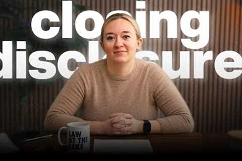 A Real Estate Agent's Guide To The Buyer's Closing Disclosure