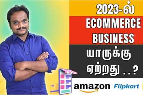 How to Start Your Ecommerce Business | Step-by-Step Guide for Beginners |Ecommerce Business in Tamil