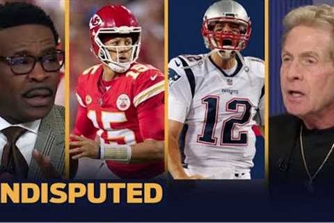 UNDISPUTED | Patrick Mahomes better than Tom Brady? - Skip Bayless Disagree