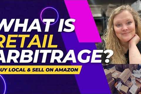 What is Retail Arbitrage? Find products at Walmart to resell on Amazon: