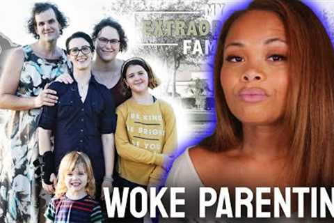These are the results of Woke Parenting…