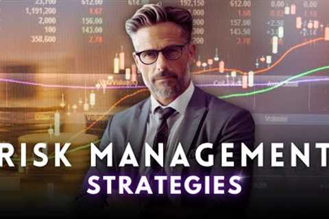 Risk Management Strategies for Forex Traders!