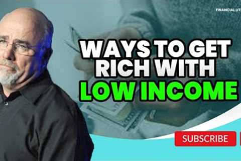 How to Build Wealth on a Modest Income - Dave Ramsey's Strategy