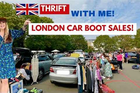 THE BEST CAR BOOT SALES IN LONDON! Thrift With Me! Early Bird Buy ALWAYS Pays Off! Vintage Haul