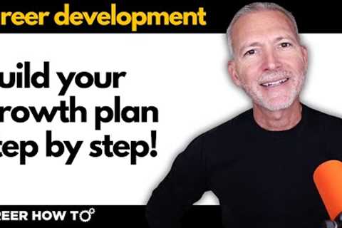 How to Build Your Career Development Plan Step by Step | Guide Included!