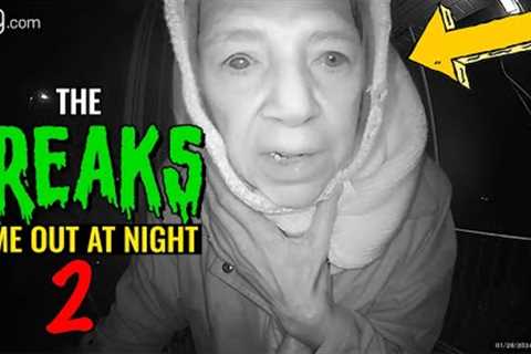 THE FREAKS COME OUT AT NIGHT (CAUGHT ON RING DOORBELL)