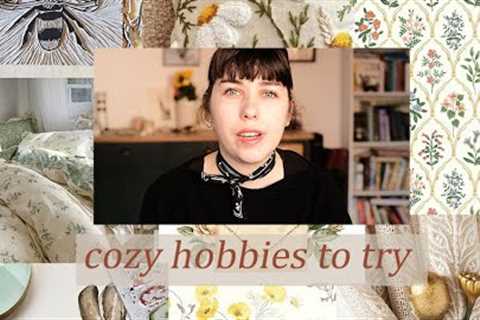 Cozy hobbies to try with little knowledge