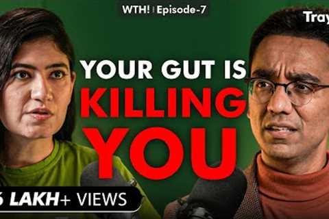 @DrPal's Master Class on How to FIX Your Gut Bacteria &amp; Digestive Issues | What the Health! S2E1
