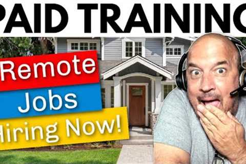 Top 11 Paid Training Jobs You Can Work From Home