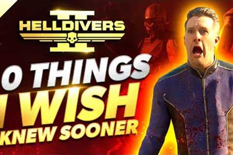 Helldivers 2 - 10 Things I Wish I Knew Sooner | Tips &amp; Tricks