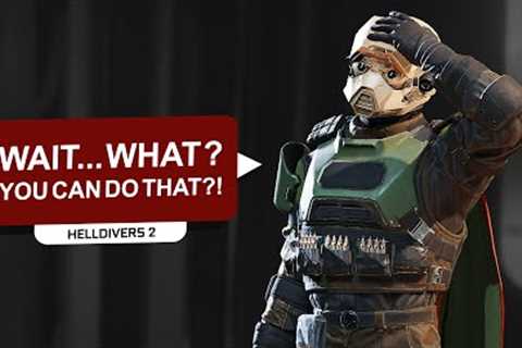 10 Things You Didn't Know Were Possible In HELLDIVERS 2