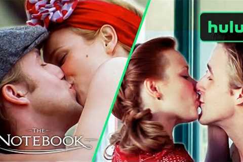 Favorite Kiss Scenes | The Notebook | Hulu