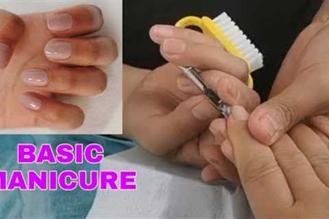 BASIC MANICURE/HOW TO MANICURE STEP BY STEP