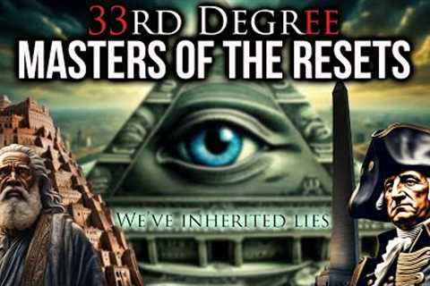 33rd Degree Masters: The Secrets Are Being Revealed and No One is Paying Attention