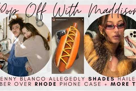 Selena Gomez's BF Benny Blanco seemingly SHADES Hailey Bieber over Rhode phone case + MORE | 💬🍾