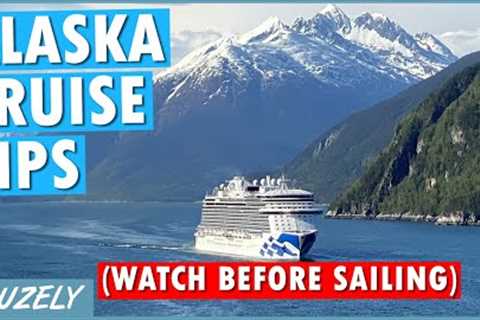 17 MUST-HAVE Alaska Cruise Tips &amp; Things to Know