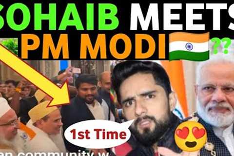 PAK YOUTUBER SOHAIB CHAUDHARY MEETS PM MODI IN UAE MANDIR INAUGURATION, 1ST TIME IN YOUTUBE HISTORY