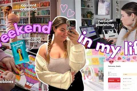 Spend the weekend with me! 💖 | reading, hobbies, content creation, february goals