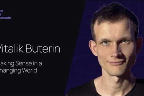 Vitalik Buterin: making sense in a changing world