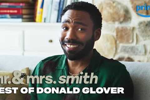 The Best of Donald Glover as John Smith | Mr. &amp; Mrs. Smith | Prime Video