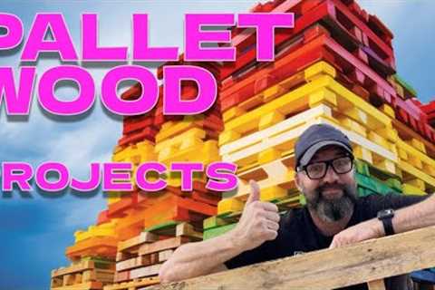 Pallet Projects that will get you thinking 2024