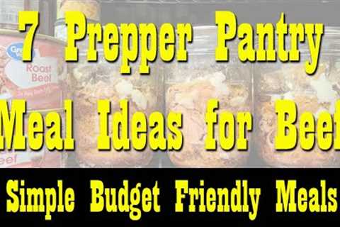 7 Prepper Pantry Meal Ideas Using Canned Beef ~ Food Storage Meals