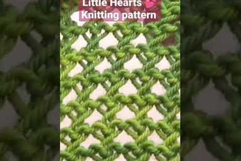 💕Little Hearts Knitting Pattern #knitting