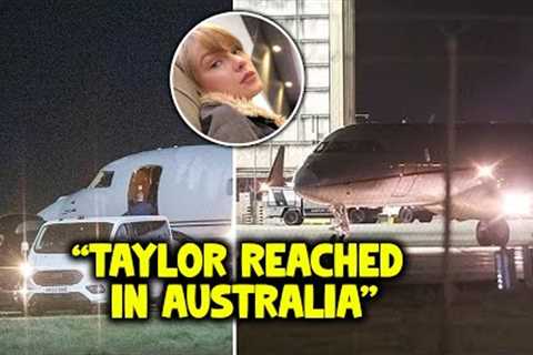 Taylor Swift LANDED in Australia &amp; was GREETED by Swifties at the airport ahead of Eras Tour