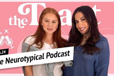 The Neurotypical Podcast: The Toast, Friday, February 16th, 2024