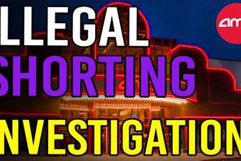 🔥 OFFICES RAIDED IN ILLEGAL SHORTING INVESTIGATION! - AMC Stock Short Squeeze Update