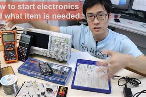 【For Beginner】How to start electronics and what item is needed