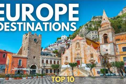 Top 10 BEST Places to Visit in Europe 2024 | Travel Video