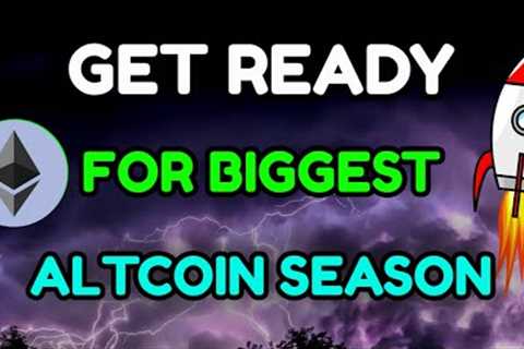 🚀GET READY FOR THE BIGGEST ALTCOIN SEASON 🔥(4 TRILLION MARKET CAP)