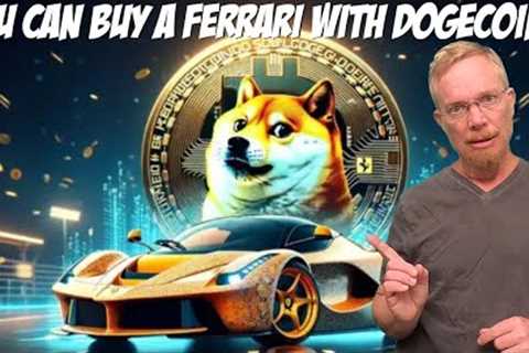 You Can Buy A Ferrari With Dogecoin!