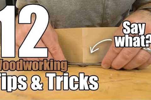 12 Woodworking Tips and Tricks for Beginners