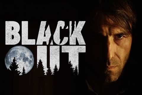 Blackout - Official Movie Trailer (2024)