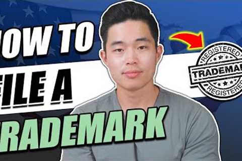 How to File a Trademark in 2024 | Low Cost (Step-by-Step)