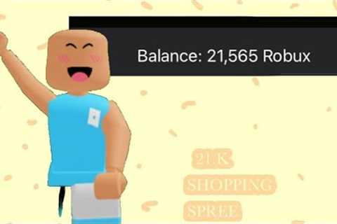 21.K SHOPPING SPREE! (Not trying to brag also songs not mine so credits to the person who did it)