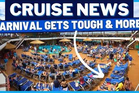 CRUISE NEWS: Carnival Is Getting Tough With Onboard Problem, Upgrades, Record-Breaking &amp; MORE!