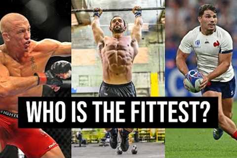 Which Sport has the Fittest Athletes in the World?
