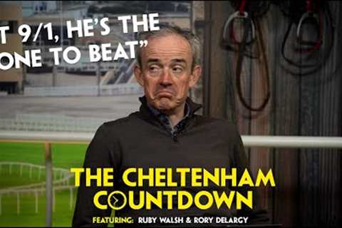 “HE’S THE OBVIOUS PLOT IN THE RACE” | Cheltenham Countdown Ep 7 | Ruby Walsh | Rory Delargy
