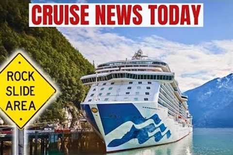 Alaska's Rock Slide Problem, Cruise Passengers in Control