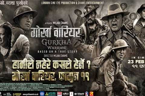 GURKHA WARRIOR - NEPALI MOVIE OFFICIAL TRAILER 2 || RITESH CHAMS, VIJAY LAMA, REBIKA GURUNG