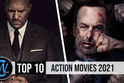 Top 10 Best Action Movies of 2021 So Far
