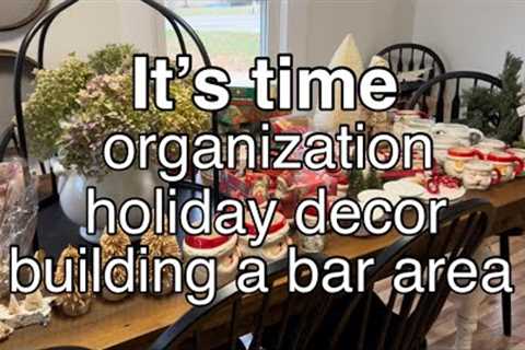 HOLIDAY DECOR | ORGANIZATION | BUILDING A BAR AREA