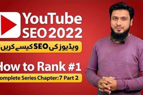 YouTube SEO 2022 | How To Rank YouTube Videos on #1 and Get More Views